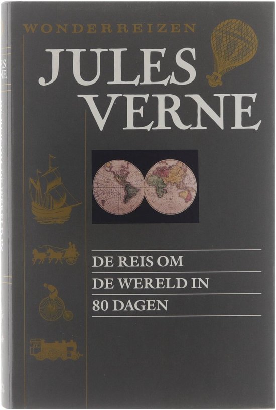 Jules Verne - wonderreizen De reis om de wereld in 80 dagen