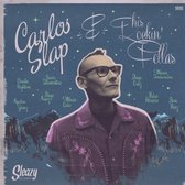 Carlos Slapbass & His Rockin' Fellas - Carlos Slapbass & His Rockin' Fellas (7" Vinyl Single)