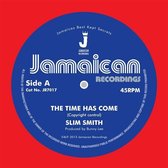 Slim Smith - The Time Has Come/Its Alright (7" Vinyl Single)