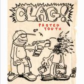 Clag - Pasted Youth (CD)