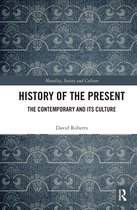 Morality, Society and Culture- History of the Present