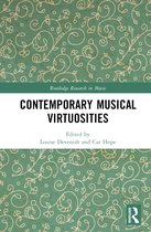 Routledge Research in Music- Contemporary Musical Virtuosities