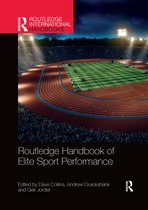 Routledge International Handbooks- Routledge Handbook of Elite Sport Performance
