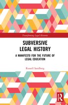 Transforming Legal Histories- Subversive Legal History