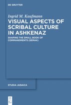 Studia Judaica103- Visual Aspects of Scribal Culture in Ashkenaz