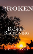 Broken - Broken: Broken Reckoning