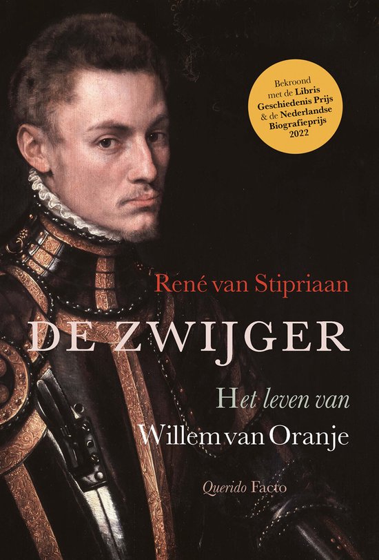 De zwijger – Het leven van Willem van Oranje