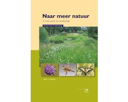 Naar meer natuur in tuin, park en landschap