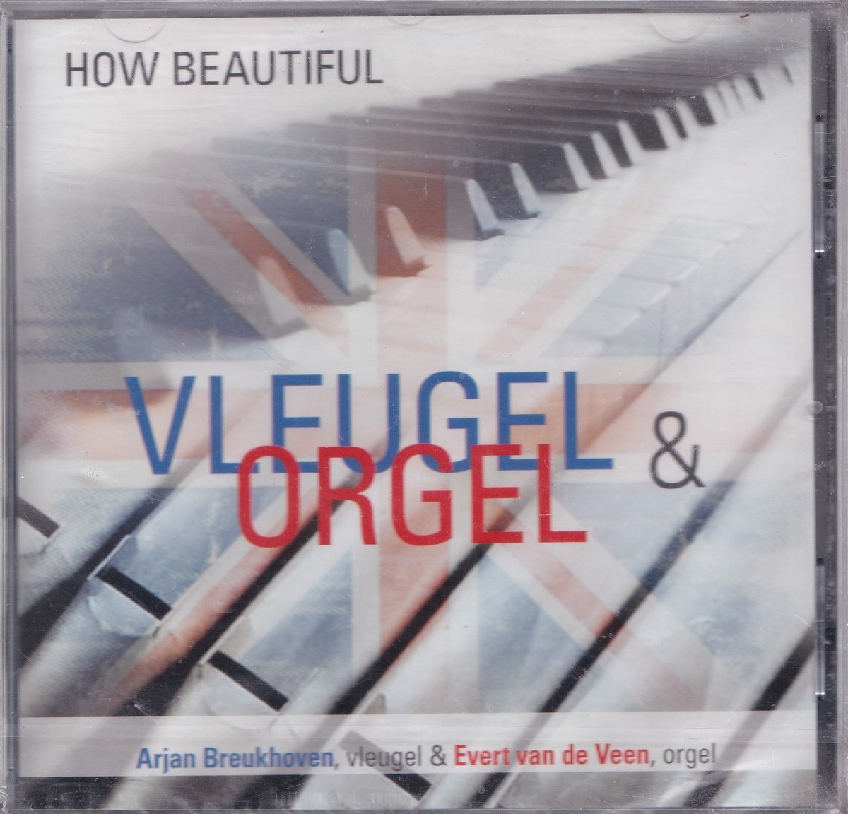 How beautiful - Arjan Breukhoven, Evert van de Veen