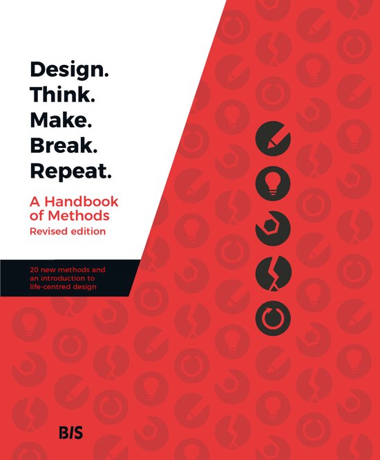 Design. Think. Make. Break. Repeat - Revised Edition, Madeleine ...