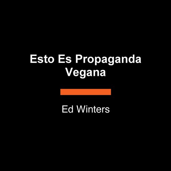Esto es propaganda vegana - cover