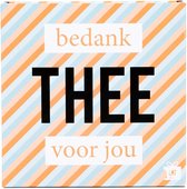 EAT YOUR PRESENT BEDANK-THEE - THEE IN CADEAU-DOOSJE - thee cadeau geven - bedankt - thee cadeau - thee