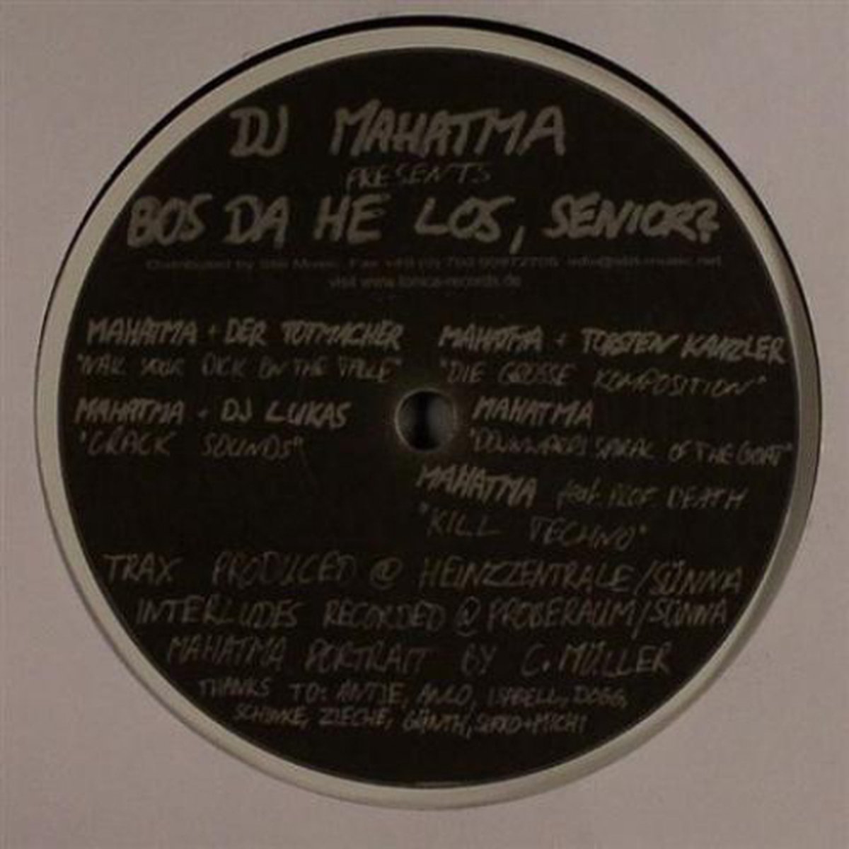 Dj Mahatma - Bos Da He Los, Senor?