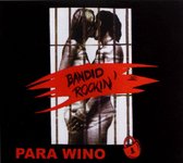 Para Wino: Bandid rockin' (reedycja 2021) [CD]