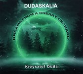 Krzysztof Duda: Dudaskalia [CD]