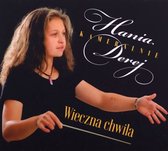 Hania Derej: Wieczna chwila [CD]