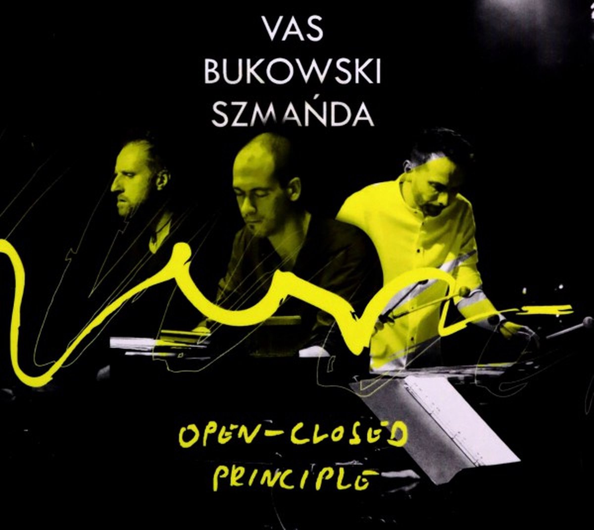 Vas Bence & Dominik Bukowski & Krzysztof Szmańda: Open-Closed Principle [CD]