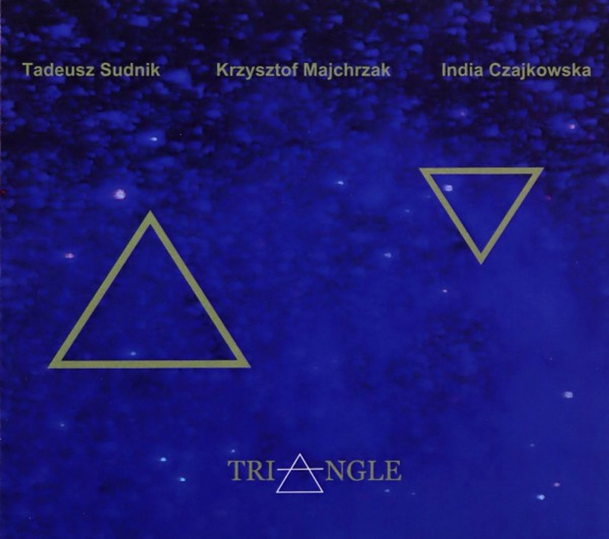 Sudnik & Majchrzak & Czajkowska : Triangle [CD]