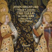 The Tallis Scholars, Peter Phillips - Sheppard: Missa Cantate (CD)