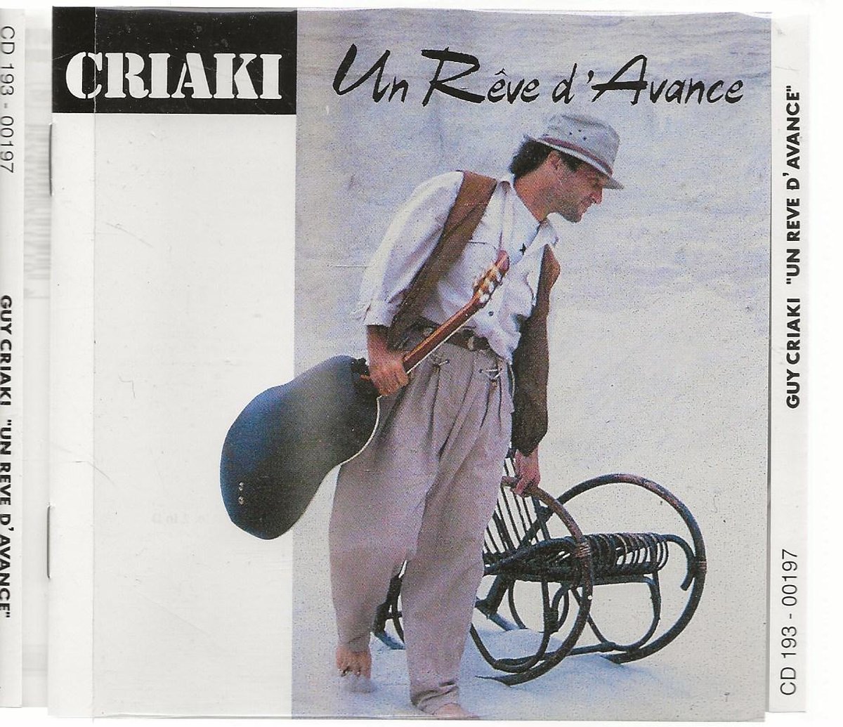 GUY CRIAKI- UN REVE D'AVANCE