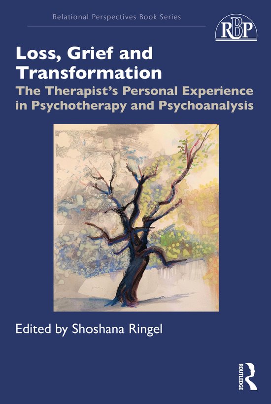 Relational Perspectives Book Series- Loss, Grief and Transfo ... - cover