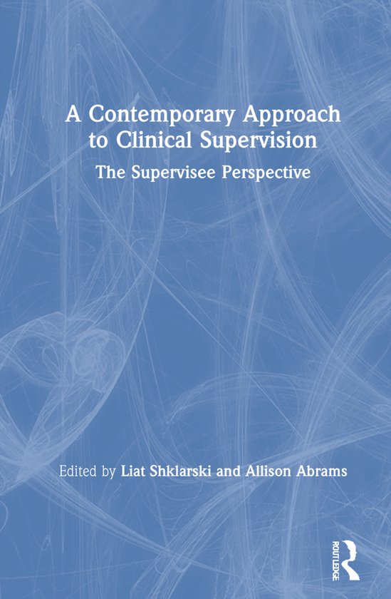 A Contemporary Approach to Clinical Supervision - cover