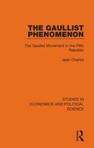 Studies in Economics and Political Science-The Gaullist Phenomenon