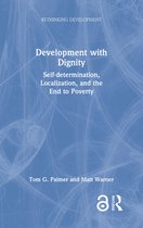 Rethinking Development- Development with Dignity
