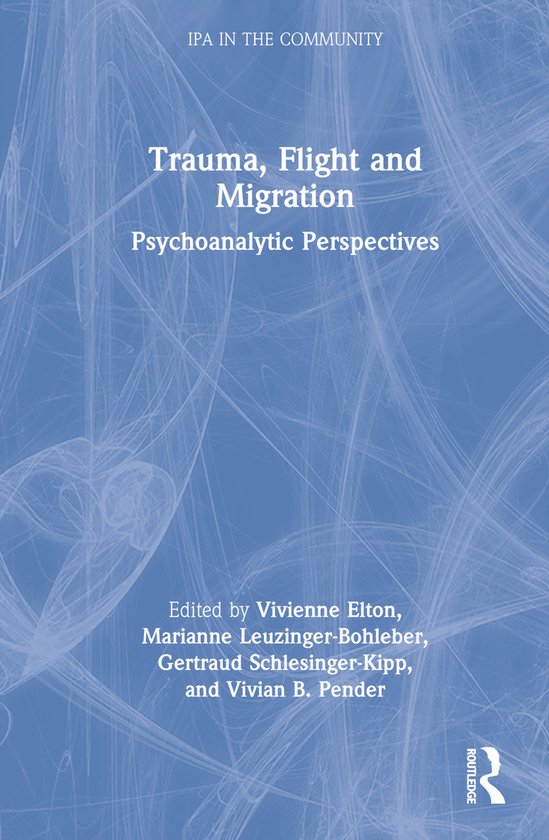 IPA in the Community- Trauma, Flight and Migration - cover