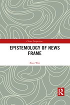 China Perspectives- Epistemology of News Frame