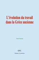 L'évolution du travail dans la Grèce ancienne