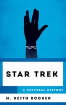 The Cultural History of Television- Star Trek