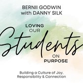 Loving Our Students on Purpose