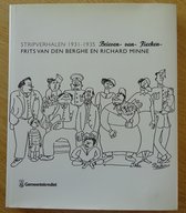 Frits van den berghe en richard minne - stripverhalen 1931-1935