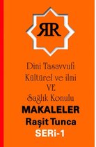 Makalelerim Şiirlerim Sözlerim Serisi -1