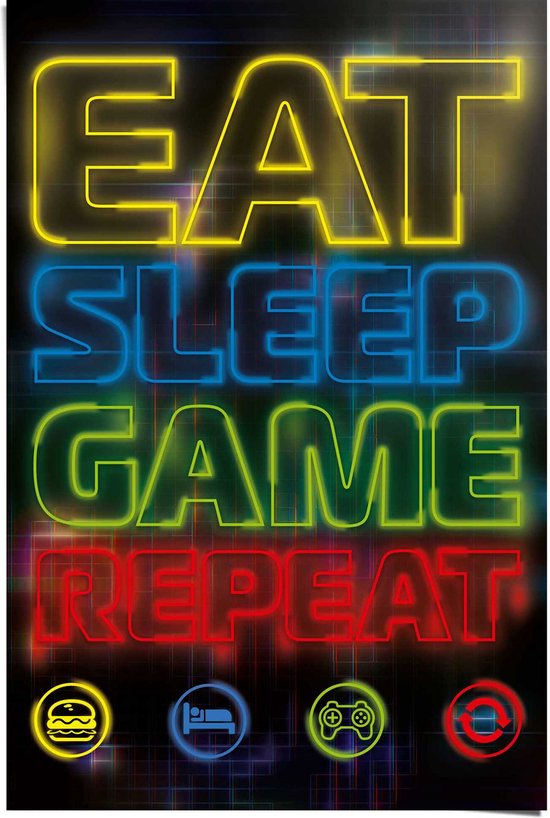 Games Game | Poster Repeat Sleep Eat 91,5x61 cm bol