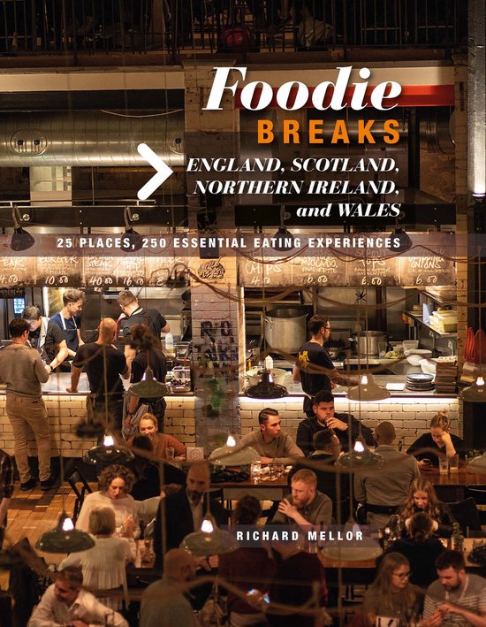 Foodie Breaks England Scotland N Ireland - cover