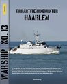Warship 13 - Tripartite mine hunter Haarlem