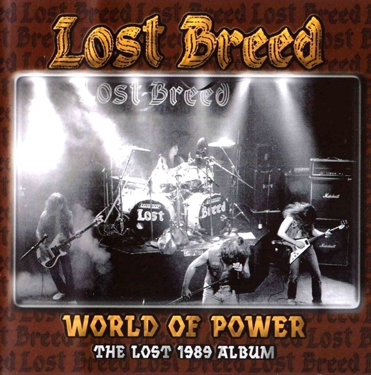 Lost Breed - World Of Power - The Lost 1989 Album (CD) (Limited Edition)