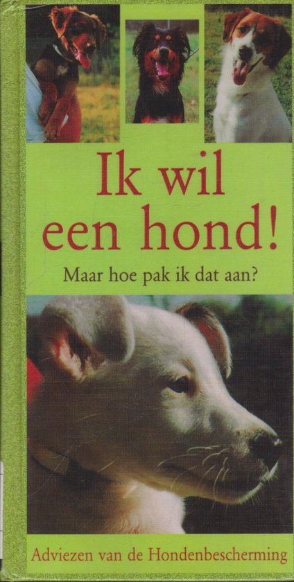 Ik Wil Een Hond