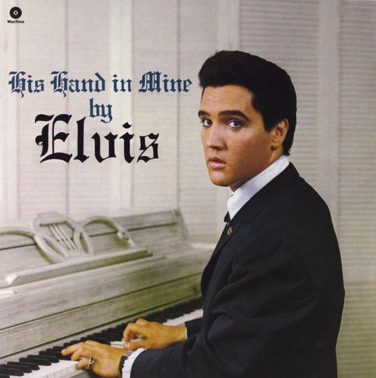 Elvis His Hand In Mine - Studioalbum met Gospel-nummers - 1960 | bol