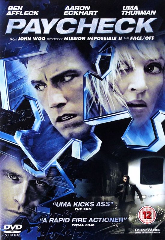 DVD cover van de film Paycheck met Ben Affleck, Aaron Eckhart en Uma Thurman.