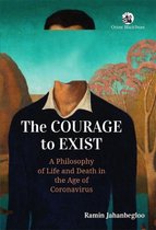 The Courage to Exist: