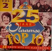 25 jaar Vlaamse top 10 vol 2 - Dubbel Cd - Willy Sommers, Marva, Bobby Prins, Johan Verminnen, Paul Severs, Dana Winner, Isabella A, Yasmine, Luc Steeno