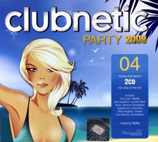 CD-hoes met tekst 'clubnetic PARTY 2009', nummer 04, 2CD, en een illustratie van een vrouw.