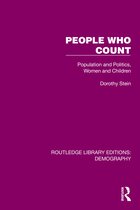 Routledge Library Editions: Demography- People Who Count