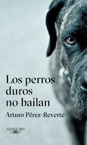 ISBN Los Perros Duros No Bailan/Tough Dogs Don't Dance, Roman, Anglais, Couverture rigide, 160 pages