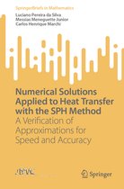 SpringerBriefs in Mathematics- Numerical Solutions Applied to Heat Transfer with the SPH Method