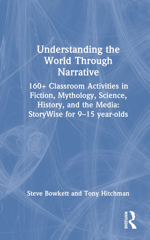 Understanding the World Through Narrative - cover