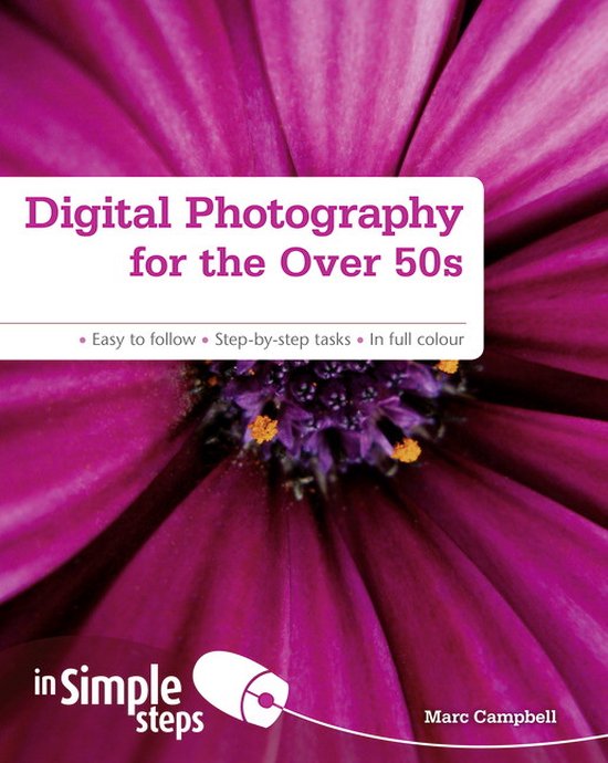 Digital Photography For The Over 50S In Simple Steps - cover